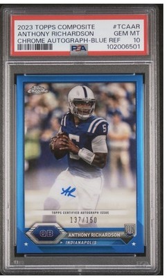 Topps 2023 Composite Chrome Autographs Anthony Richardson RC Auto /150 PSA 10