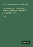The Numismatic Chronicle And Journal Of The Royal Numismatic Society Third Serie