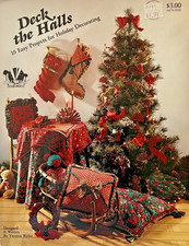 Deck the Halls 16 East Projects for Holiday Decorating by Victoria Waller