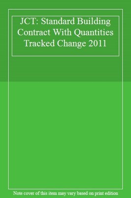 Jct: Standard Building Contract with Quantities Tracked Change 2