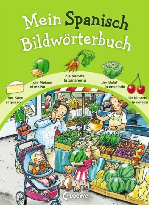 Thumbnail - Mein Spanisch Bildwörterbuch Katharina Wieker