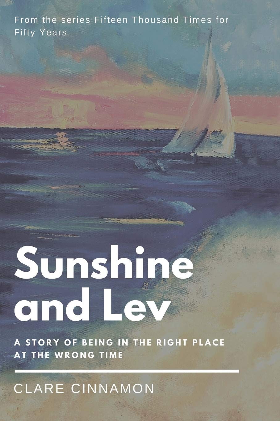 Sunshine and Lev-Cinnamon, Clare Clare Cinnamon,