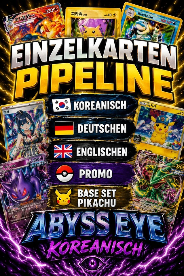 Einzelkarten Pipeline KOR, GER, ENG