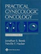 Practical Gynecologic Oncology Hardcover