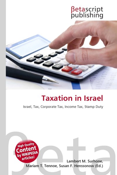 Lambert M. Surhone (U. A.) | Taxation In Israel | Taschenbuch | Englisch (2026)-image