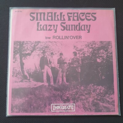 Small Faces - Lazy Sunday / bw.Rollin Over- Vinyl - Single 7  immediate