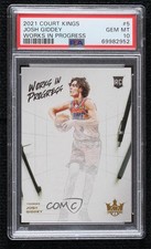 2021-22 Panini Court Kings Works in Progress Josh Giddey #5 PSA 10 GEM MT 1an8
