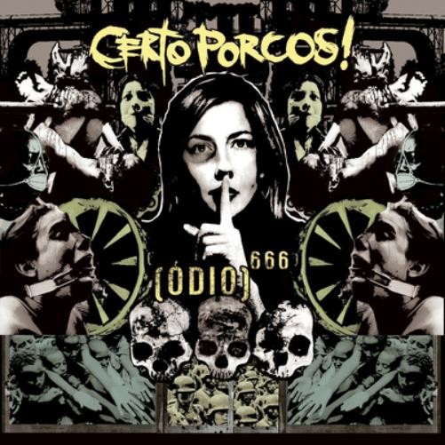 Альбом Certo Porcos Odio 666 (CD)