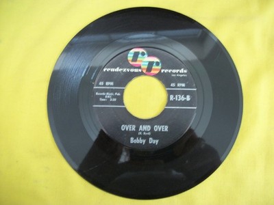 Bobby Day - Over And Over - Gee Whiz - Orig Rendevous 45 - MINT