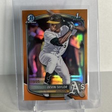 2025 Bowman Draft Devin Taylor #BDC-135 True Orange Refractor /25 (RC) Athletics
