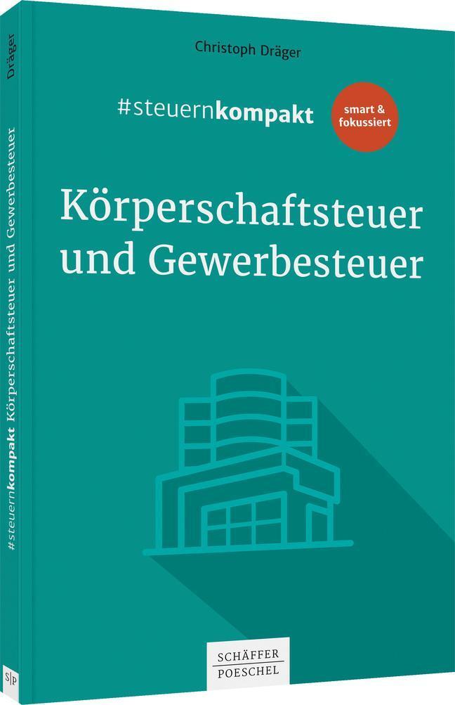 Thumbnail - Steuernkompakt Körperschaftsteuer Und Gewerbesteuer Christoph Dräger