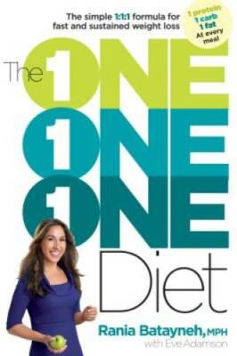 The One One One Diet: The Simple 1:1:1 Formula for Fast and Sustained Wei - GOOD
