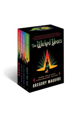 The Wicked Series Box Set - by Gregory Maguire (Paperback)