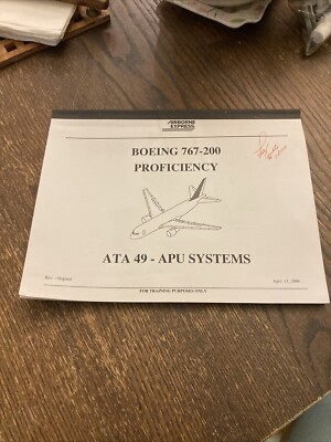 Boeing 767-200 Proficiency ATA49- APU SYSTEMS