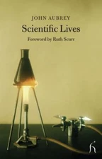 Scientific Lives, Paperback by Aubrey, John, Brand New, Free shipping in the US
