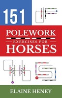 Elaine Heney | 151 Polework Exercises For Horses | Buch | Englisch (2024)