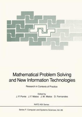 Mathematical Problem Solving and New Information Technologies Joao P. Ponte