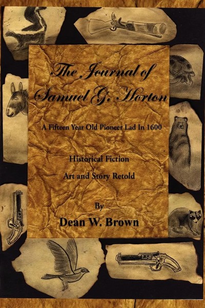 The Journal Of Samuel G. Horton Dean W. Brown Taschenbuch Englisch 2010 Xlibris-image
