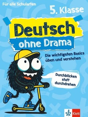 Klett Deutsch ohne Drama 5. Klasse: Die wichtigsten Basics für alle Sc 1586896-2