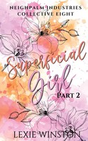 Lexie Winston | Superficial Girl - Part 2 | Taschenbuch | Englisch (2022)