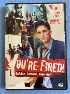You re Fired!