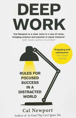 Deep Work English Book By Cal Newport Rules for Focused Success In A Distracted