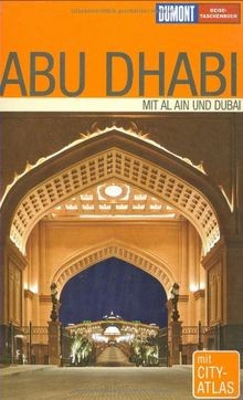 DuMont Reise-Taschenbuch Abu Dhabi. Mit Al Ain und ... | Buch | Zustand sehr gut