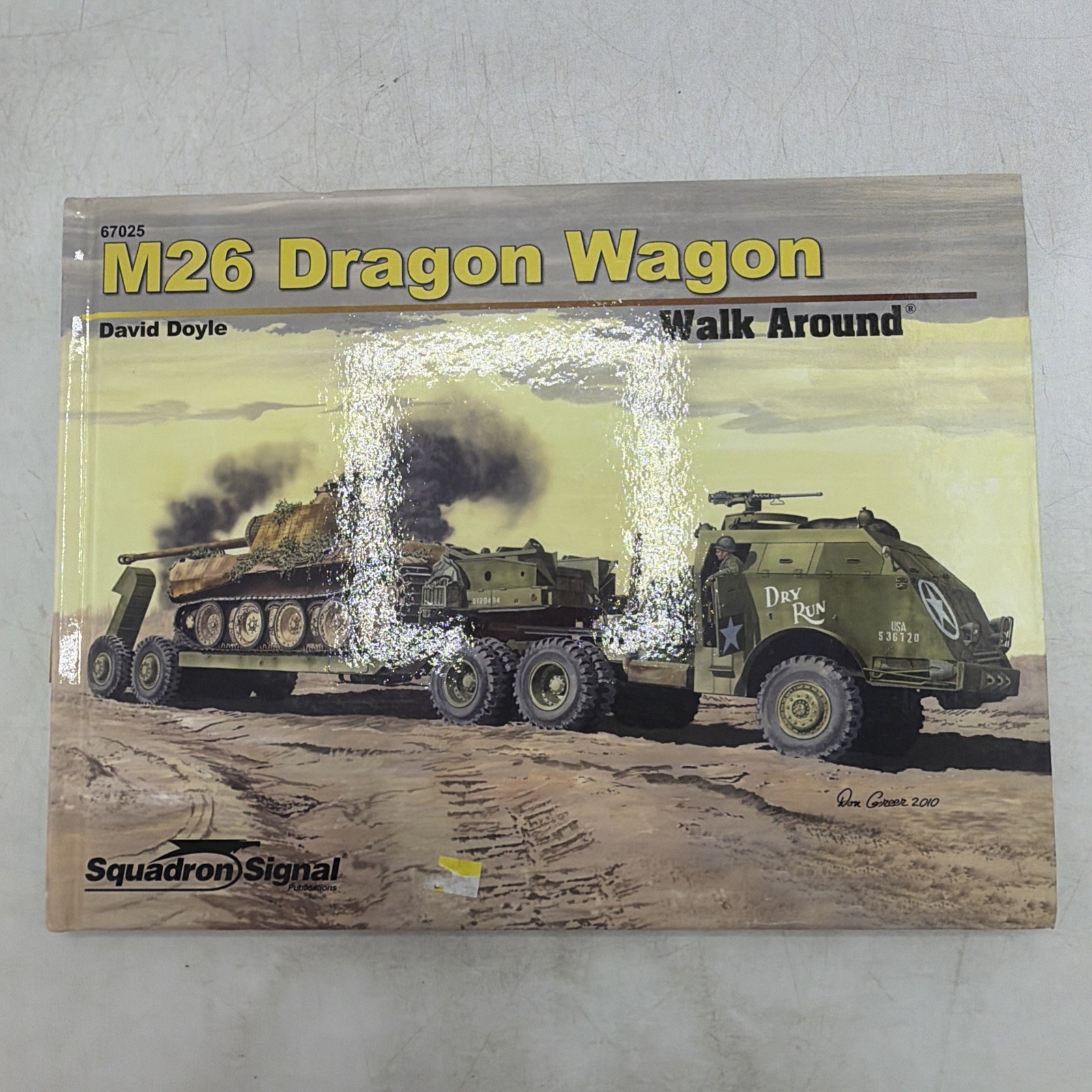 M26 Dragon Wagon Walk Around By David Doyle, Military Tank Transporter 67025