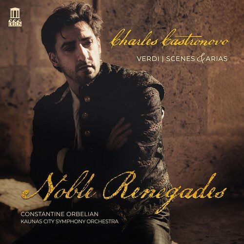 Vinile Nuovo - Charles Castronovo: Noble Renegades (Lp Version)  - Delos
