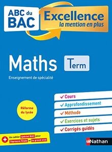 ABC du BAC Excellence Maths Terminale - La mention ... | Buch | Zustand sehr gut