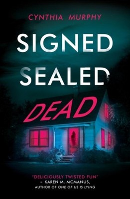 Signed Sealed Dead Cynthia Murphy