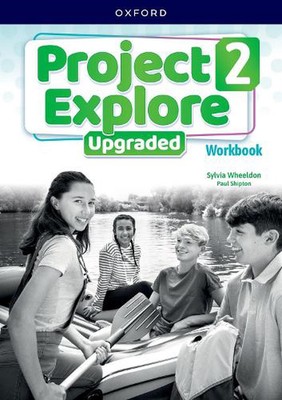 Project Explore Upgrade: Level 2: Workbook: Print Student Workbook (English) Pa
