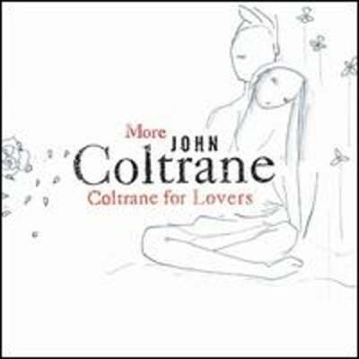 More Coltrane for Lovers by John Coltrane: Used