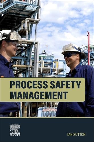 Process Safety Management by Ian Sutton - 9780443340277