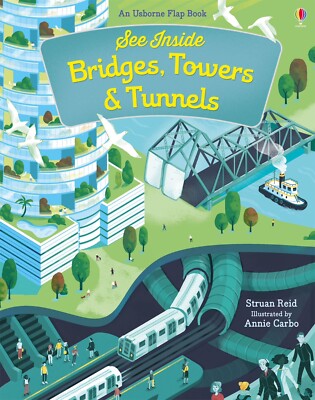Usborne Lift-the-flap See Inside Bridges Towers & Tunnels Homeschool Engineering