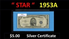~~ STAR ~~ $5.00 == 1953A = Silver Certificate  == == ==  *25018180A ==