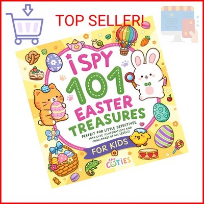 I Spy 101 Easter Treasures: Easter Search & Find: Hidden Eggs, Surprises & More!