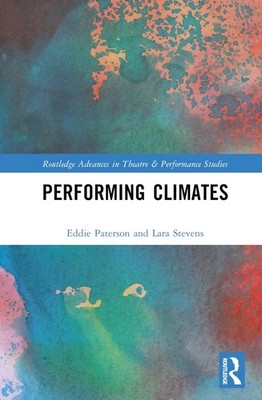 Performing Climates by Eddie Paterson Hardcover Book