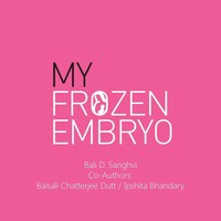 Sanghvi (U. A.) | My Frozen Embryo | Taschenbuch | Englisch (2016)