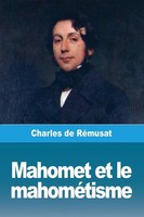 Mahomet Et Le MahoméTisme Charles De RéMusat Taschenbuch Kartoniert / Broschiert