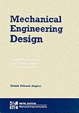 Mechanical Engineering Design J. E Shigley