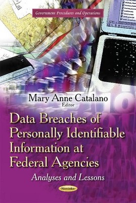 Data Breaches of Personally Identifiable Information at Federal Agencies: Analys