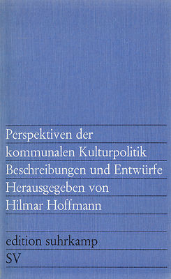 su- e 0718 HOFFMANN : PERSPEKTIVEN DER KOMMUNALEN KULTUR