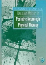 Decision Making in Pediatri- 9780443079238, Campbell PT PhD FAPT, hardcover, new