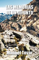 Manuel Tovar | Las Memorias De Un Difunto | Taschenbuch | Spanisch (2011)