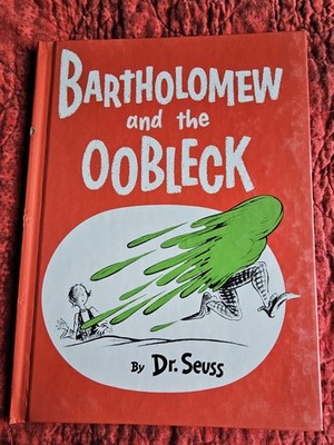 Bartholomew and the Oobleck by Dr. Seuss  1976  Hardcover