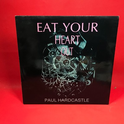 PAUL HARDCASTLE Eat Your Heart Out 1984 UK 12'' vinyl single Rain Forest extended