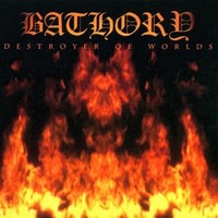 Bathory: Destroyer Of Worlds (Picture Disc) - 375 Media - (Vinyl / Metal)