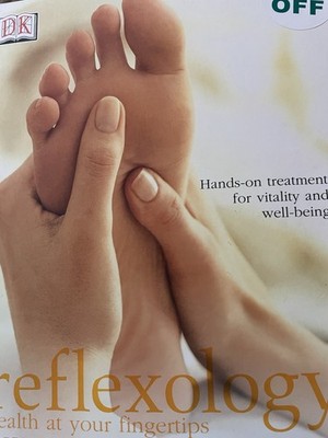 Reflexology : Hands-On Treatment for Vitality and 