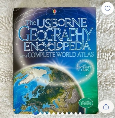 The Usborne Geography Encyclopedia with Complete World Atlas and Internet Links